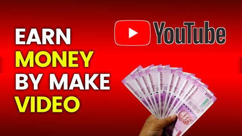 How Can I Earn Money By Making Videos
